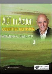 Cognitive Defusion [ACT in Action Series: Part 3 of 6]