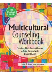 Multicultural Counseling Workbook