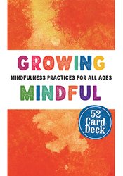 Growing Mindful Card Deck