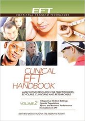 Clinical EFT Handbook Volume 2, 2nd Edition