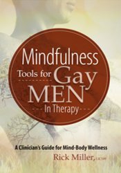 Mindfulness Tools for Gay Men in Therapy