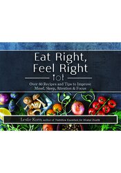 Eat Right, Feel Right Book