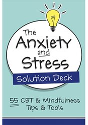 The Anxiety and Stress Solution Deck