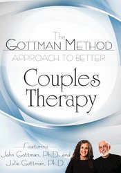 The Gottman Method Approach to Better Couples Therapy