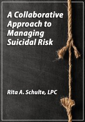 A Collaborative Approach to Managing Suicidal Risk