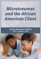 Microtraumas and the African American Client