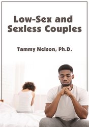 Low-Sex and Sexless Couples