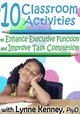 10 Classroom Activities to Enhance Executive Function and Improve Task Completion