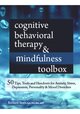 CBT & Mindfulness Toolbox: 50 Tips, Tools and Handouts