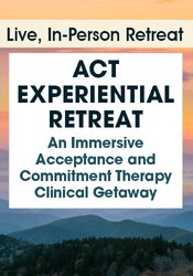 Acceptance and Commitment Therapy (ACT) Training | PESI