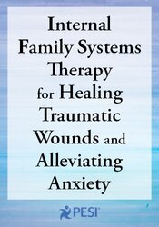 FREE LIVE EVENT! | Clinical Applications of Internal Family Systems Therapy