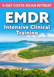 8-Day Retreat: EMDR Intensive Clinical Training