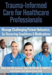 Trauma-Informed Care for Healthcare Professionals