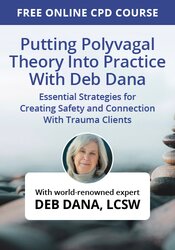 Putting Polyvagal Theory Into Practice With Deb Dana