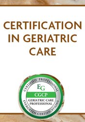 Certification in Geriatric Care: Evidence-Based Approaches for Fall Prevention, Pain Management and Functional Mobility