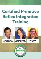 Certified Primitive Reflex Integration Specialist Training