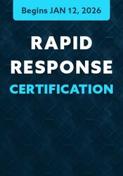 Immersive Rapid Response Certification Course