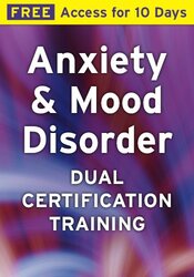 Free Course! | Anxiety, Depression & Mood Disorder Certification Course: Essential Tools for the Most Common & Challenging Client Problems