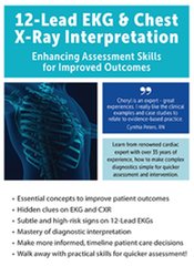 12-Lead EKG & Chest X-Ray Interpretation: Enhancing Assessment Skills for Improved Outcomes – Cheryl Herrmann