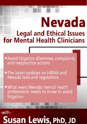 Susan Lewis - Nevada Legal and Ethical Issues for Mental Health Clinicians
