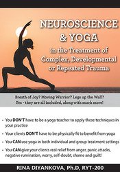 Irina Diyankova - Neuroscience & Yoga in the Treatment of Complex, Developmental or Repeated Trauma
