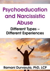 Psychoeducation and Narcissistic Abuse: Different Types – Different Experiences