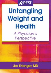 Untangling Weight and Health: A Physician's Perspective 1