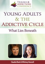 Young Adults & the Addictive Cycle: What Lies Beneath
