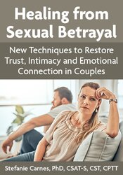 Healing from Sexual Betrayal