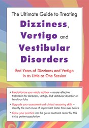 Jamie Miner - The Ultimate Guide to Treating Dizziness, Vertigo, and Vestibular Disorders: End Years of Dizziness and Vertigo in as Little as One Session