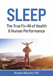 Sleep: The True Fix-All of Health & Human Performance 2
