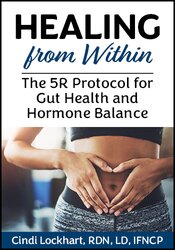 Healing from Within: The 5R Protocol for Gut Health and Hormone Balance