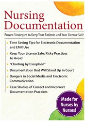 Brenda Elliff - Nursing Documentation: Proven Strategies to Keep Your Patients and Your License Safe