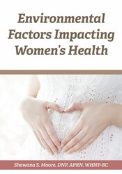 Environmental Factors Impacting Women's Health