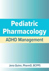 Pediatric Pharmacology: ADHD Management