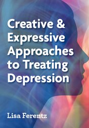 Creative and Expressive Approaches to Treating Depression