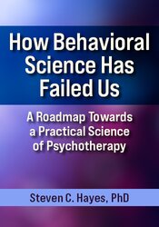 How Behavioral Science Has Failed Us