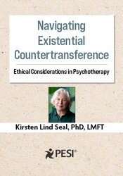 Navigating Existential Countertransference: Ethical Considerations in Psychotherapy
