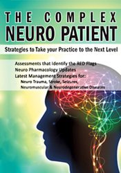The Complex Neuro Patient