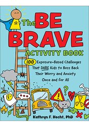 The Be Brave Activity Book