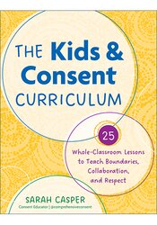 The Kids and Consent Curriculum