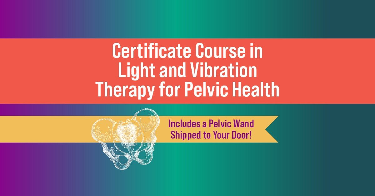 Light & Vibration Therapy for Pelvic Health Training