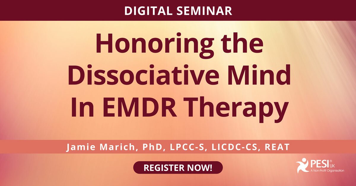 Honoring the Dissociative Mind in EMDR Therapy 2
