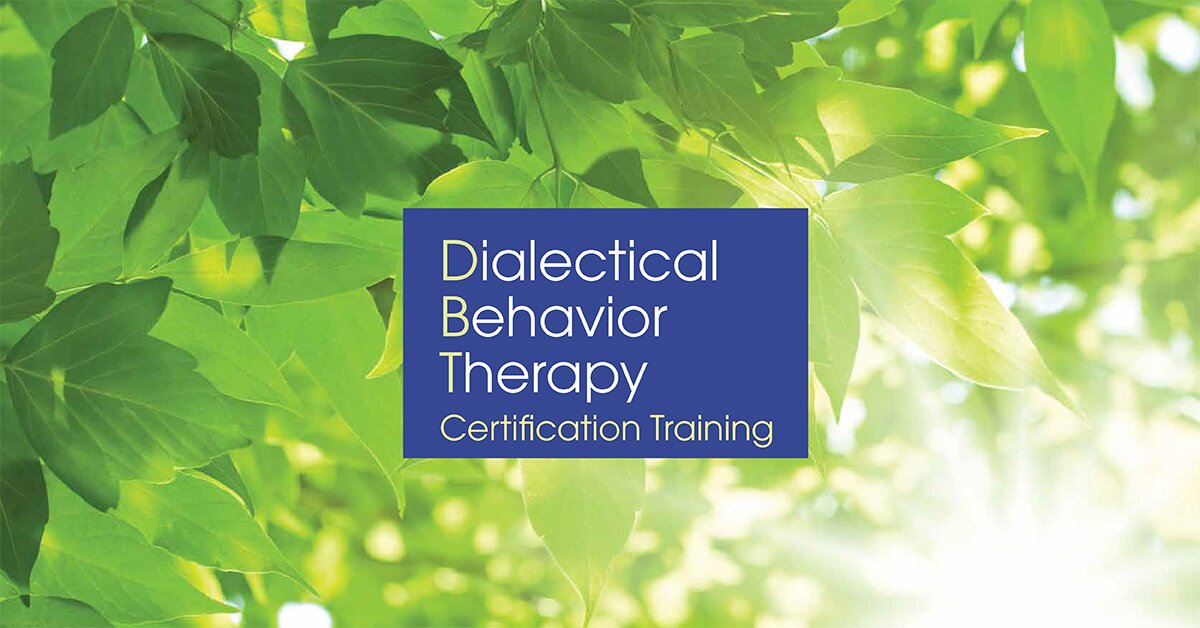 3-Day: Dialectical Behavior Therapy Certification Training 2