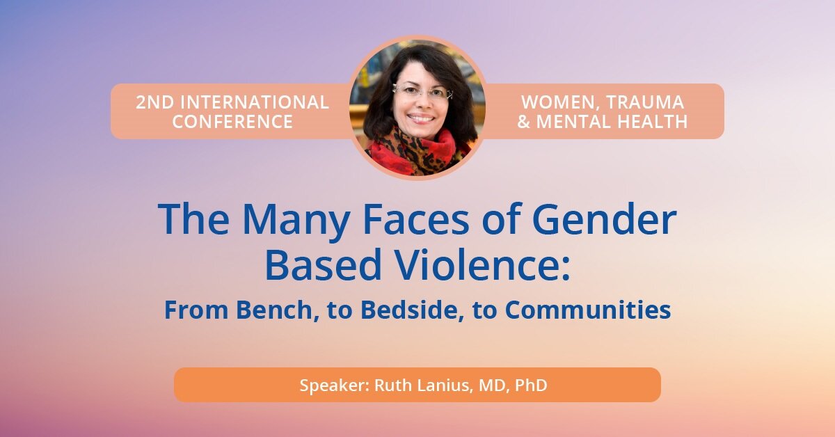 The Many Faces of Gender Based Violence: From Bench, to Bedside, to Communities 2