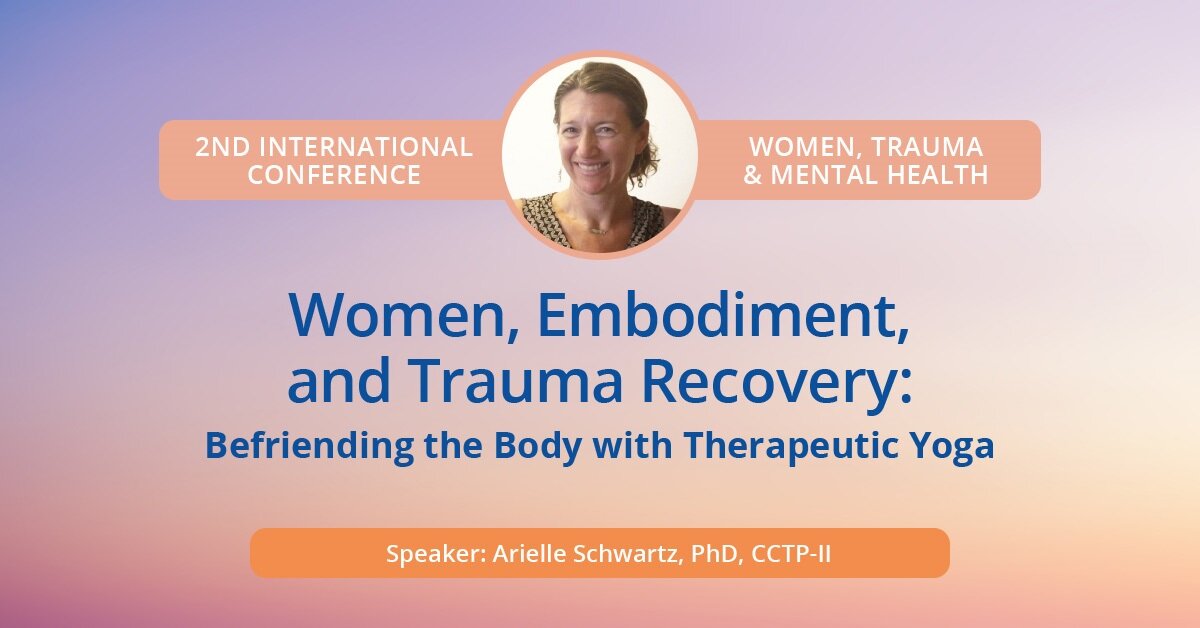 Women, Embodiment, and Trauma Recovery: Befriending the Body with Therapeutic Yoga 2