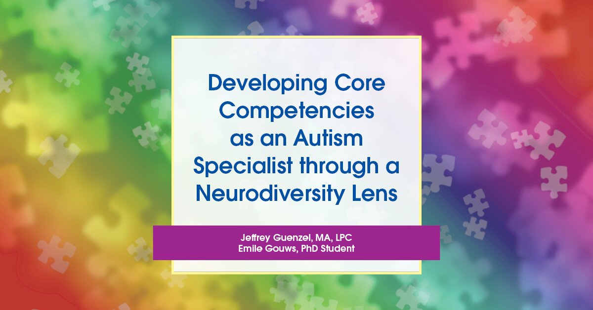 Developing Core Competencies as an Autism Specialist through a Neurodiversity Lens 2