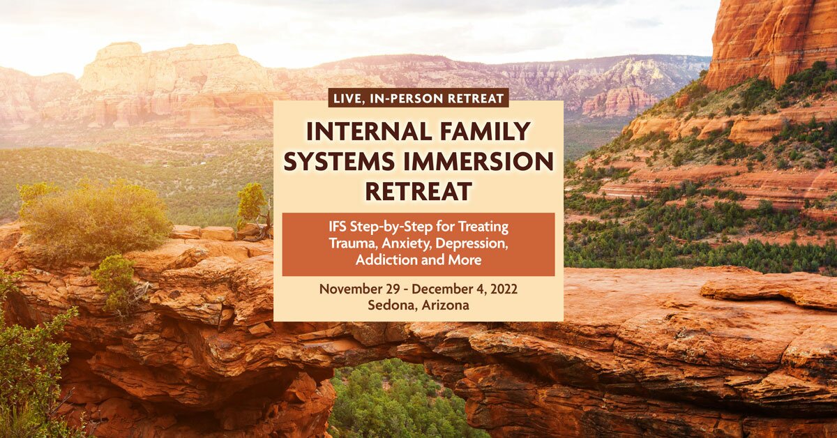 6Day Internal Family Systems Immersion Retreat IFS StepbyStep for