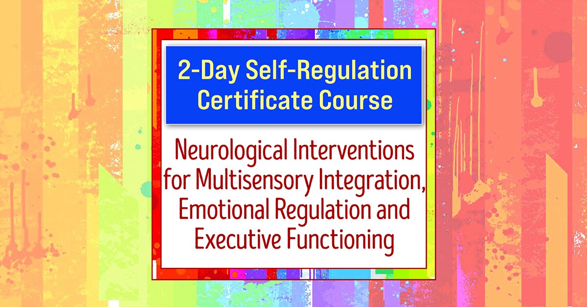 Varleisha D. Gibbs - 2-Day Advanced Training!: Neuroscience and Self-Regulation Techniques for Kids with Autism, ADHD & Sensory Disorders