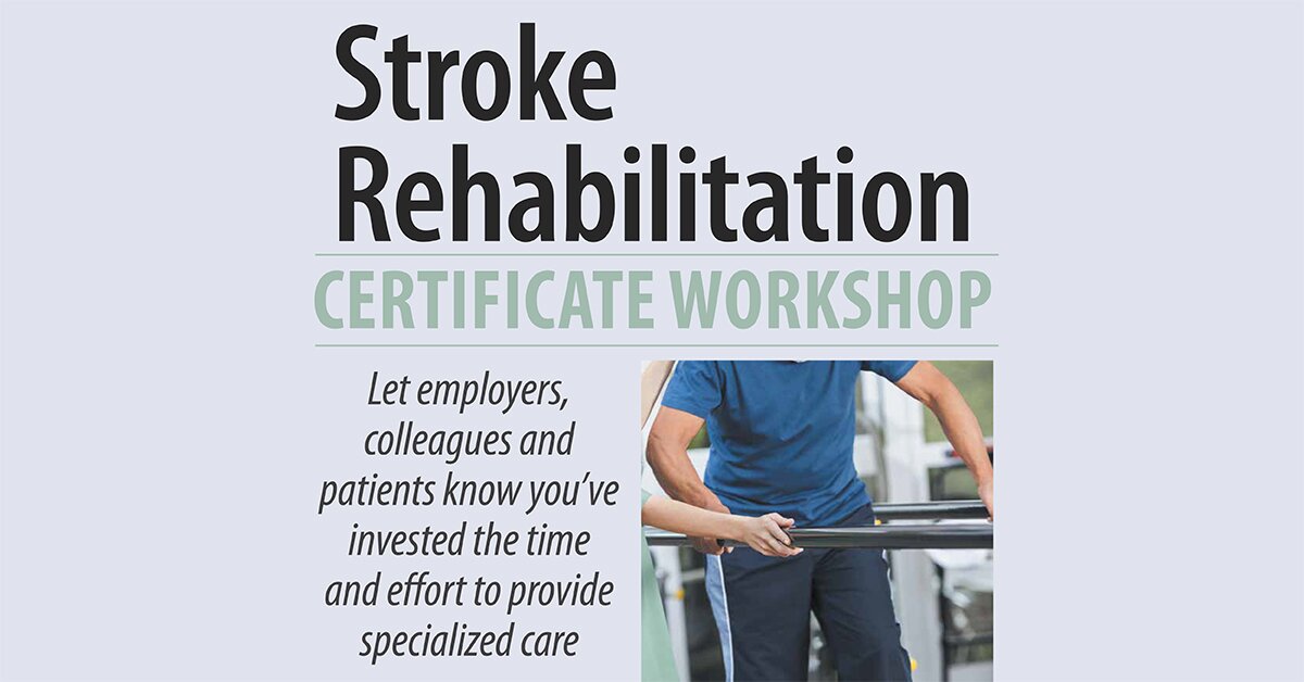 2-Day: Stroke Rehabilitation Certificate Workshop